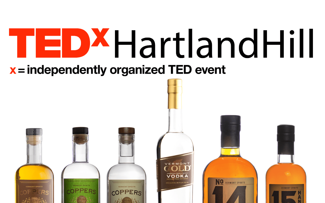 Vermont Spirits At TEDxHartlandHill
