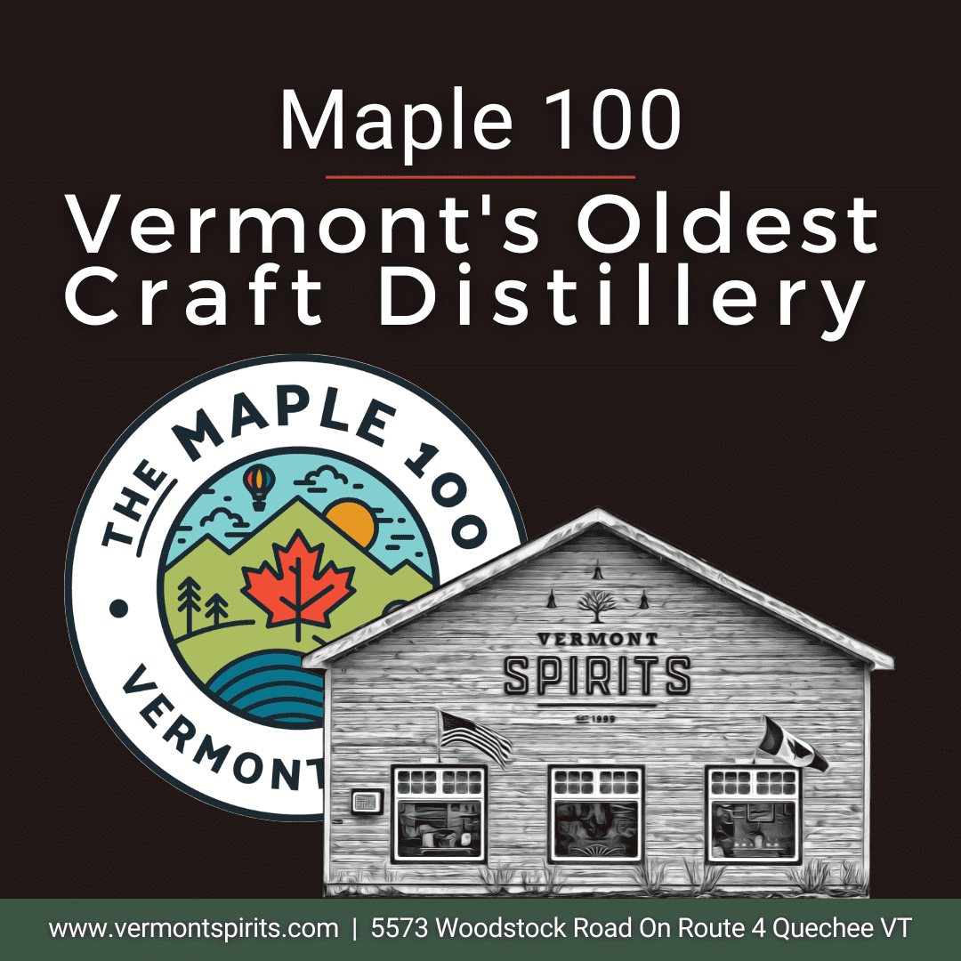 Maple 100 Fest 🤎 Vermont Spirits. Vermont Spirits Distilling Co