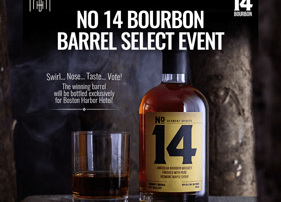 No 14 Barrel Select Event At Rowes Wharf Bar at Boston Harbor Hotel
